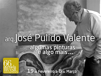 Exposição de José Pulido Valente